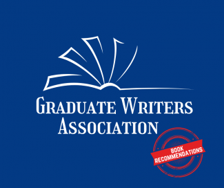 Graduate Writers Association Book Recommendations