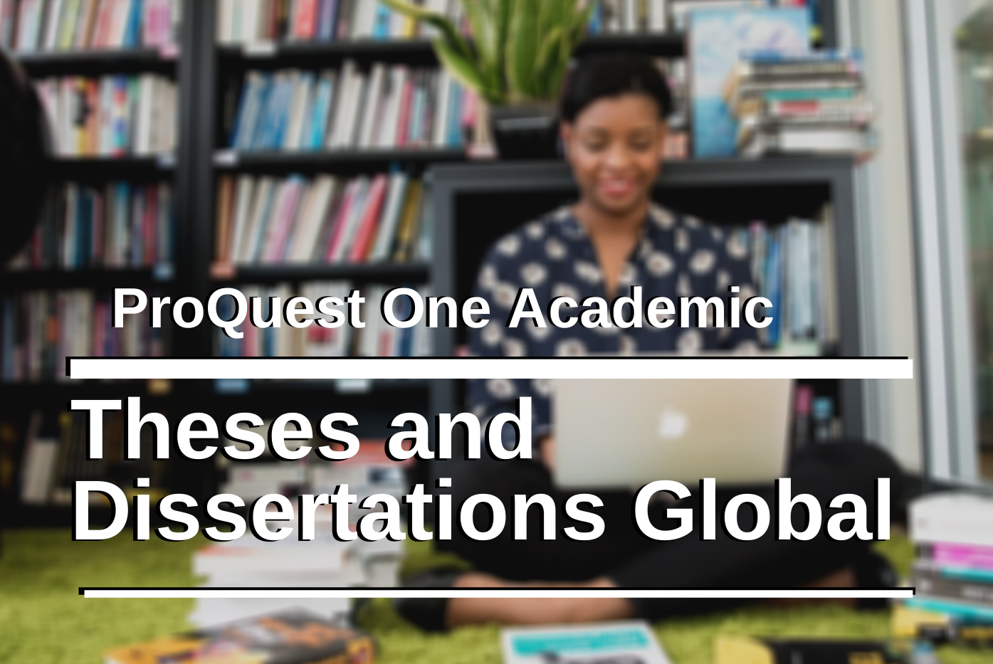 proquest digital dissertations and theses