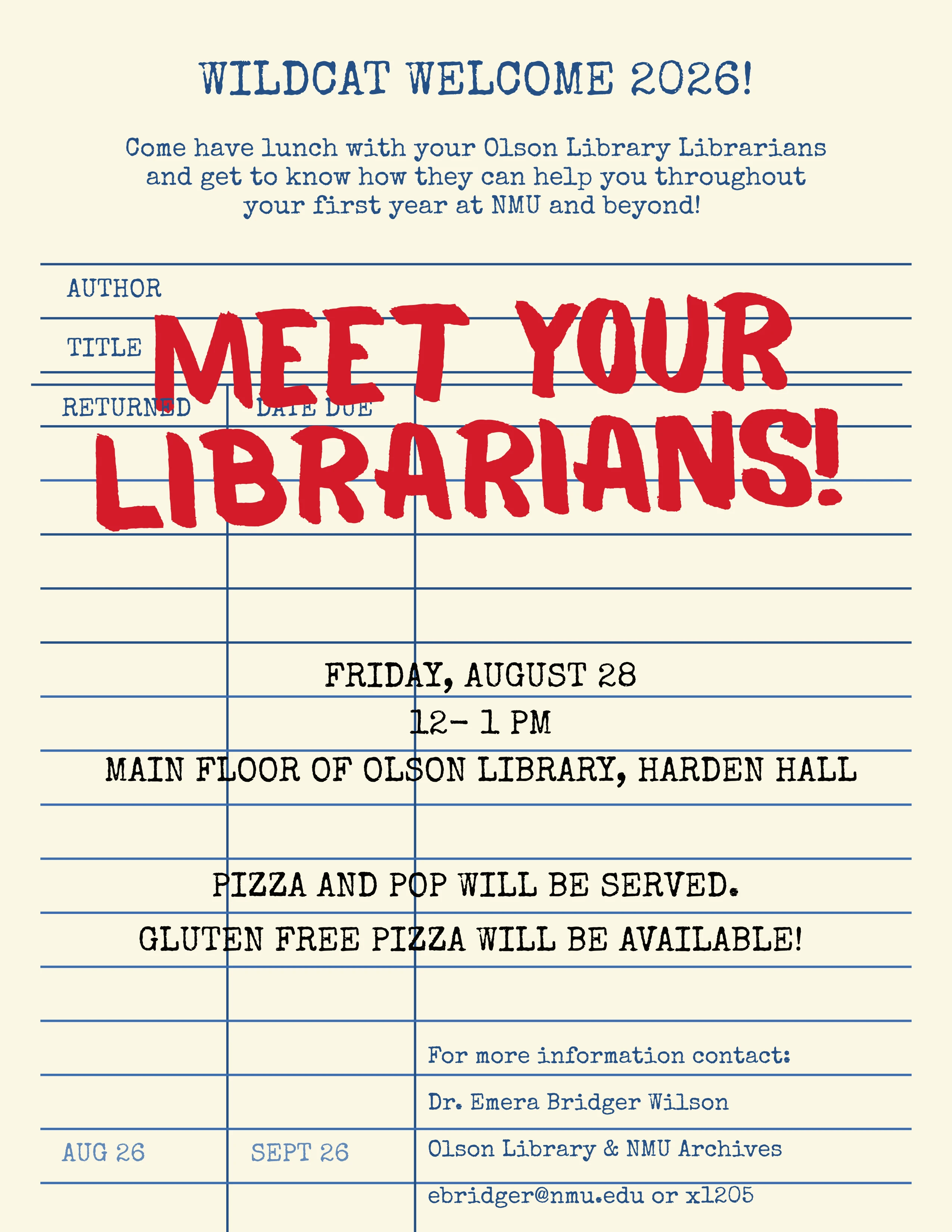 Flyer for Wildcat Welcome 2026: Meet Your Librarians event on August 28th, from noon–1pm on the Lydia Olson Library main floor.