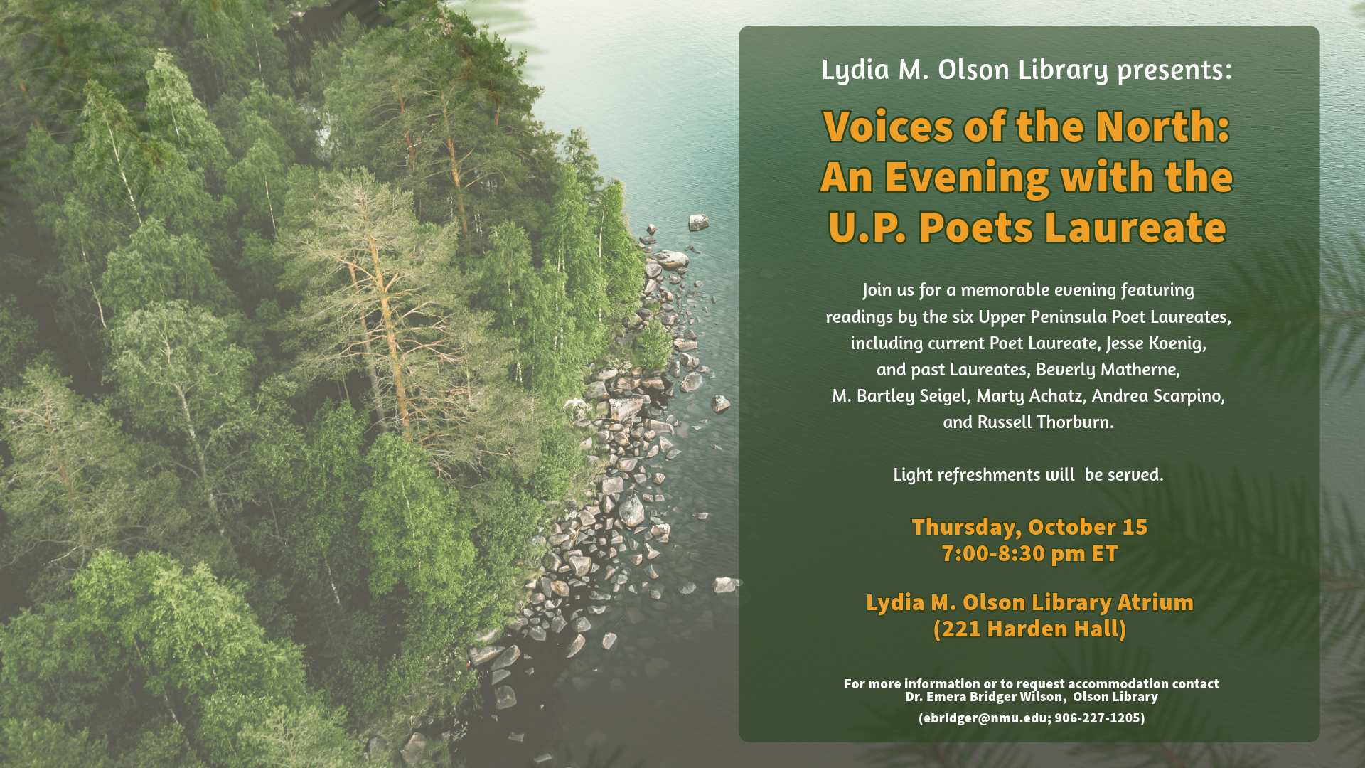 Flyer for 'Voices of the North: An Evening with the U.P. Poets Laureate' on Oct 15 at Lydia M. Olson Library Atrium, details in page text..
