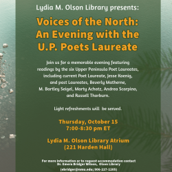 Flyer for 'Voices of the North: An Evening with the U.P. Poets Laureate' on Oct 15 at Lydia M. Olson Library Atrium.