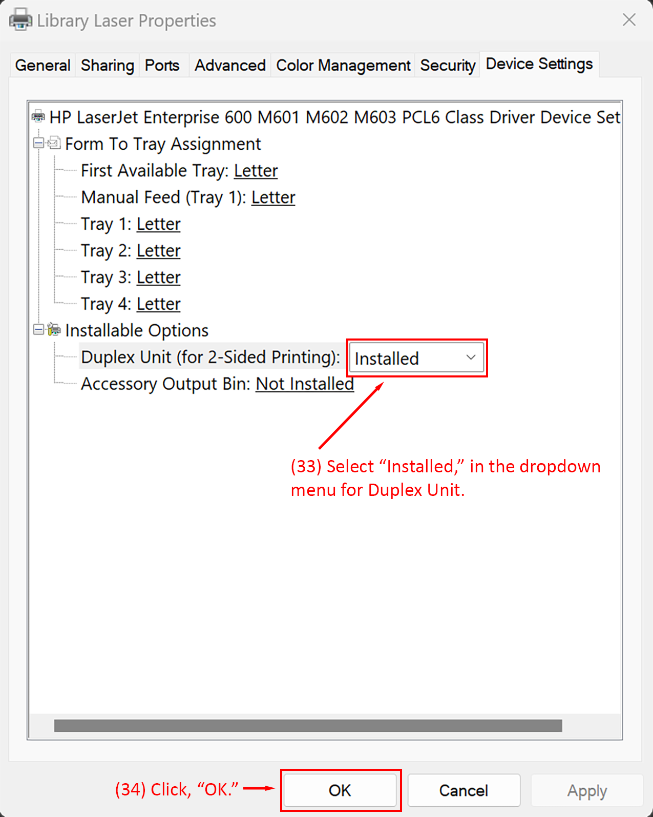 Library Laser Properties dialog with Duplex Unit set to Installed and OK button highlighted.