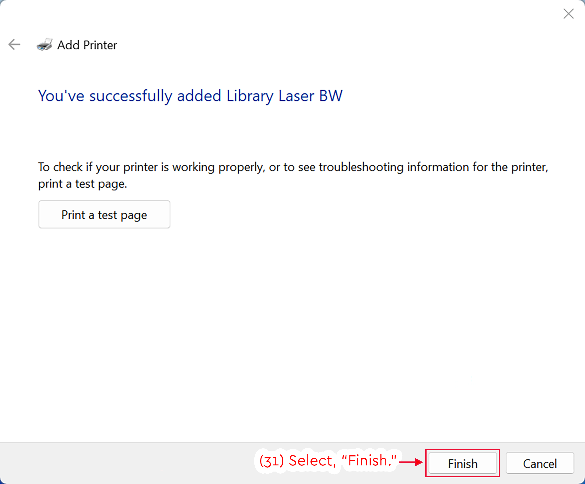 Add Printer confirmation screen showing Library Laser BW added and Finish highlighted.