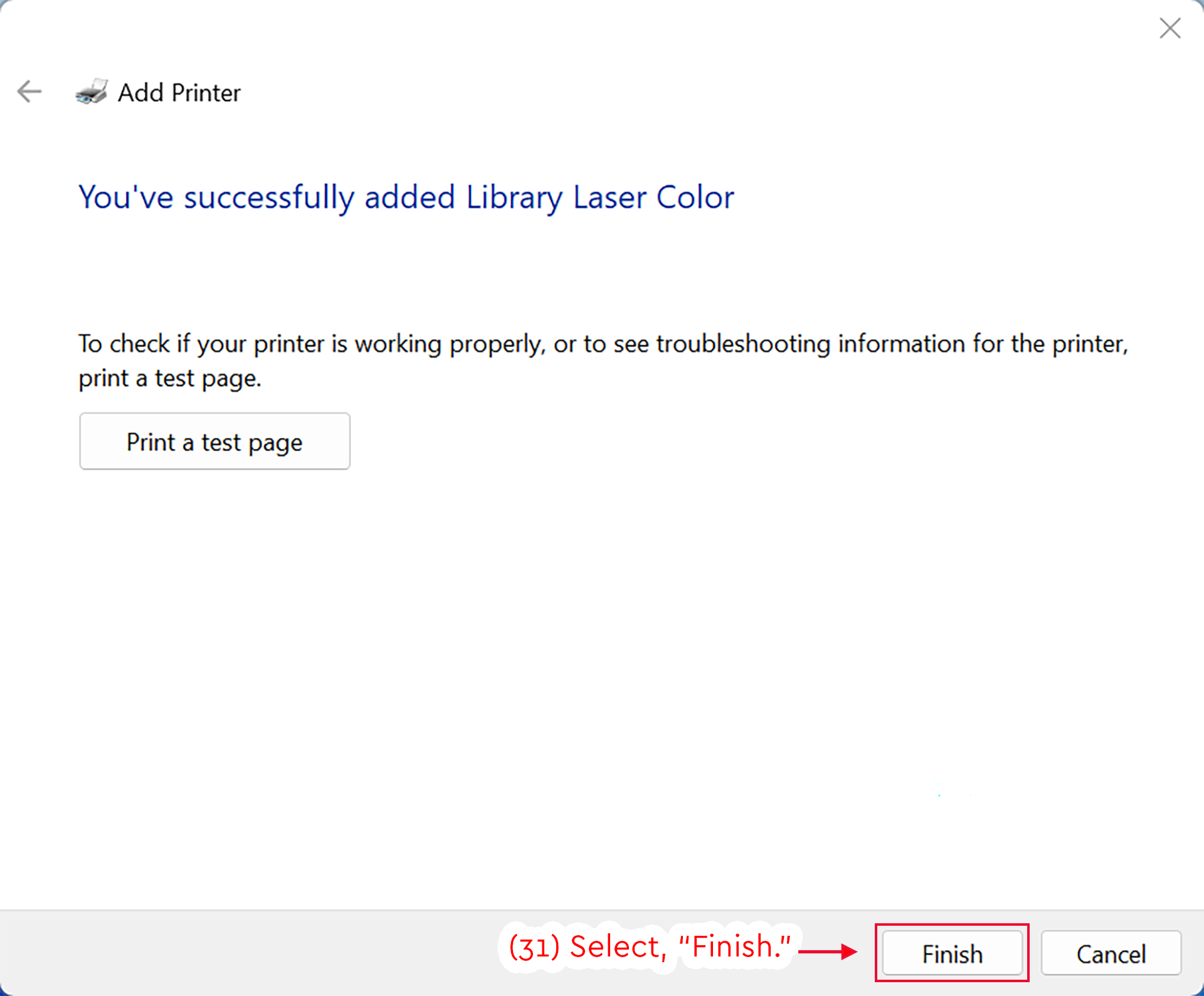 Add Printer confirmation screen showing Library Laser Color added and Finish highlighted.
