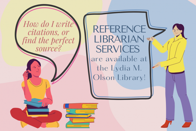 Reference Librarians are here to help!
