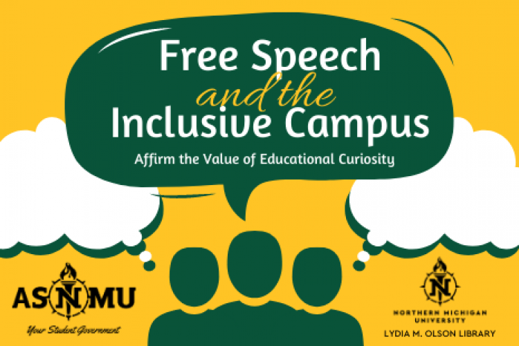 Free Speech and the Inclusive Campus. Affirm the Value of Educational Curiosity.