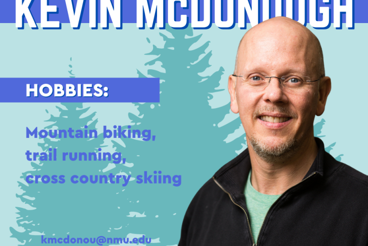 Title: Kevin McDonough. Hobbies: mountain biking, trail running, cross country skiing. 