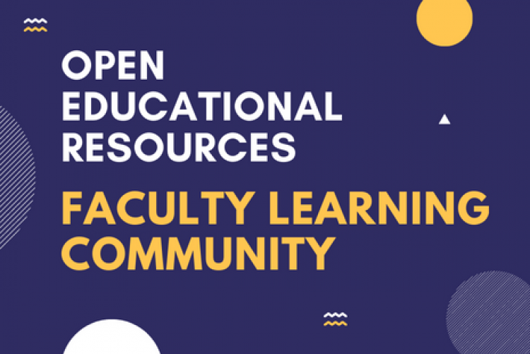 Open Educational Resources Faculty Learning Community