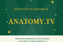Green background with spotlights; text "Spotlight on Resources Anatomy.TV" and "discover resources and databases available to NMU students at library.nmu.edu"