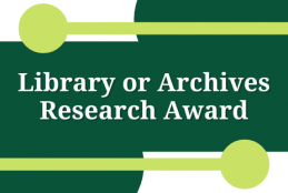 Library or Archives Research Award
